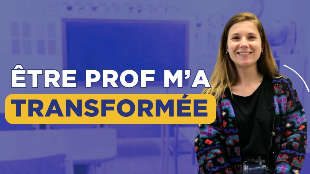 Anne-Sophie transformation métier prof